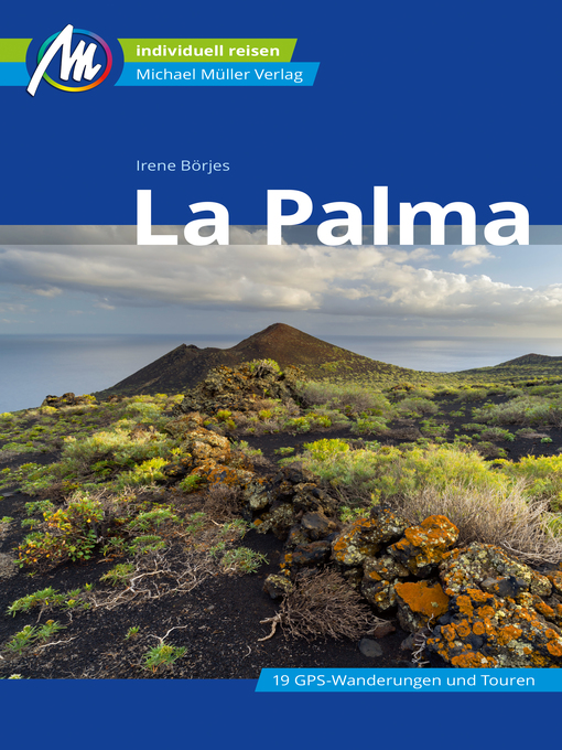 Title details for La Palma Reiseführer Michael Müller Verlag by Irene Börjes - Available